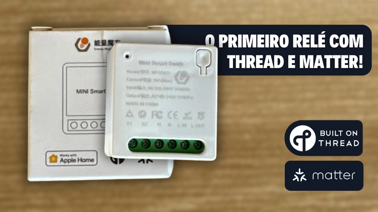 My first Relay with Thread over Matter - PontoBYTE 🇧🇷